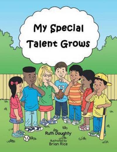 Cover for Ruth Doughty · My Special Talent Grows (Paperback Book) (2013)