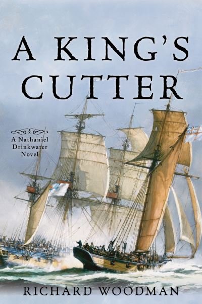Cover for Richard Woodman · A King's Cutter: A Nathaniel Drinkwater Novel #2 - King's Cutter (Taschenbuch) (2021)