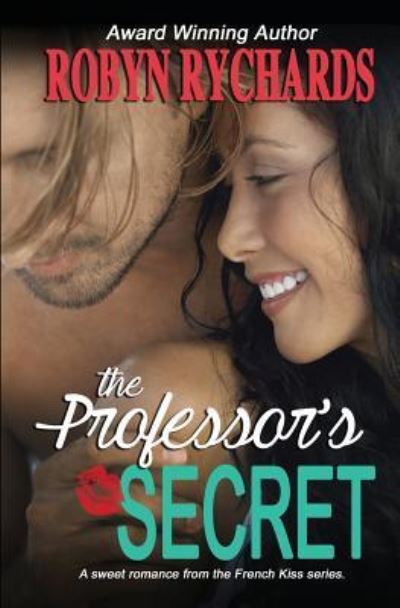 Cover for Robyn Rychards · The Professor's Secret (Paperback Book) (2015)