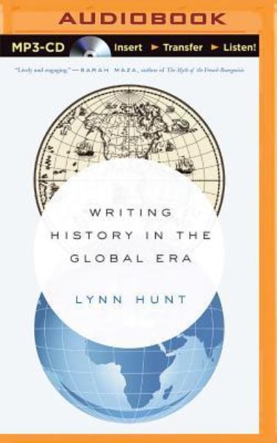 Cover for Lynn Hunt · Writing History in the Global Era (Płyta CD z plikami MP3) (2016)