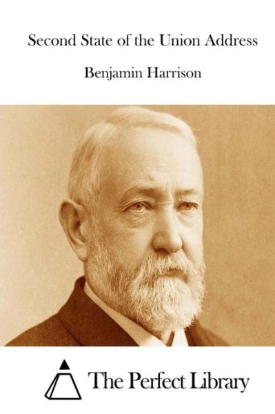 Cover for Benjamin Harrison · Second State of the Union Address (Taschenbuch) (2015)