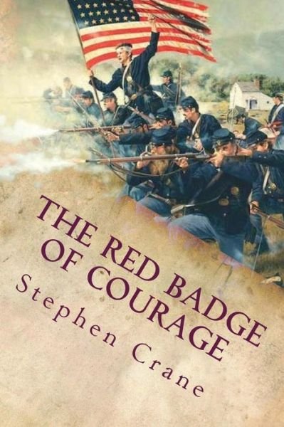 The Red Badge of Courage: an Episode of the American Civil War - Stephen Crane - Libros - Createspace - 9781515012207 - 9 de julio de 2015