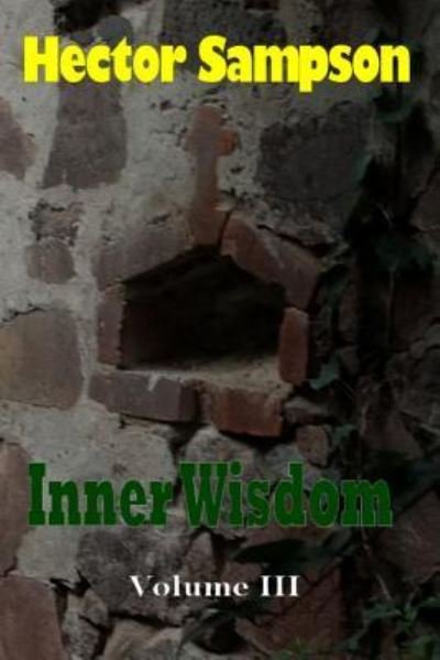 Cover for Hector Sampson · Inner Wisdom (Pocketbok) (2015)