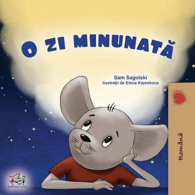 Cover for Sam Sagolski · Wonderful Day (Romanian Children's Book) (Book) (2022)