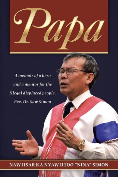 Cover for Naw Hsar Ka Nyaw Htoo Simon · Papa (Paperback Book) (2020)