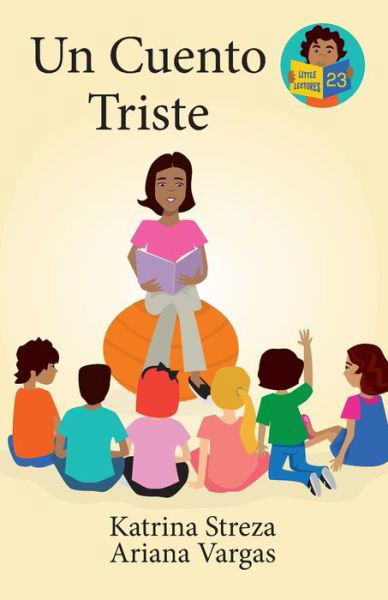 Cuento Triste - Katrina Streza - Kirjat - Xist Publishing - 9781532433207 - keskiviikko 6. syyskuuta 2023