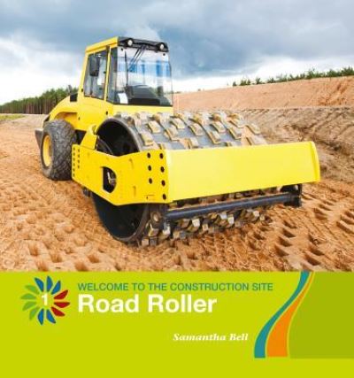 Cover for Samantha Bell · Road Roller (Hardcover Book) (2018)