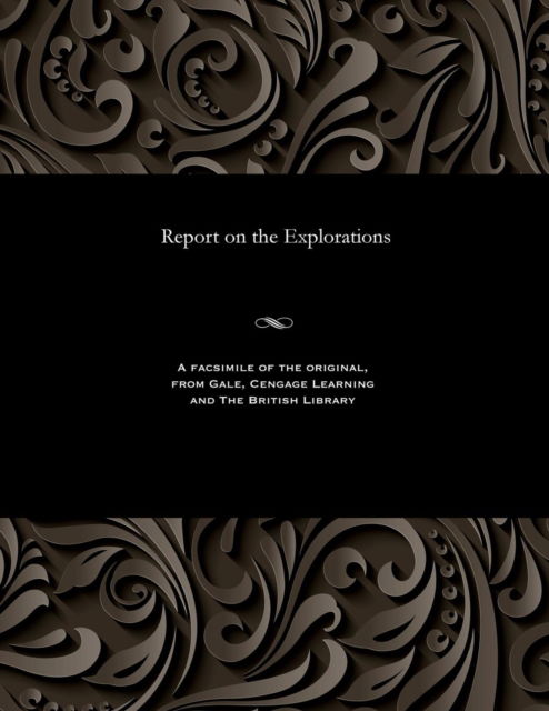 Cover for Report on the Explorations (Paperback Book) (1901)