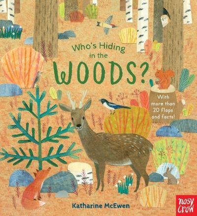Who's Hiding in the Woods? - Nosy Crow - Libros - Nosy Crow - 9781536208207 - 9 de diciembre de 2019
