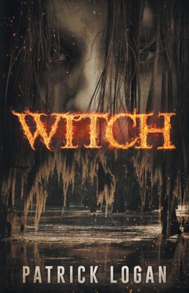 Cover for Patrick Logan · Witch (Paperback Book) (2016)