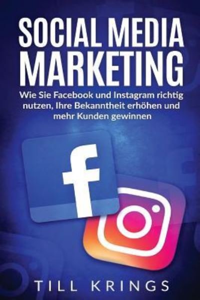 Cover for Till Krings · Social Media Marketing (Paperback Book) (2016)