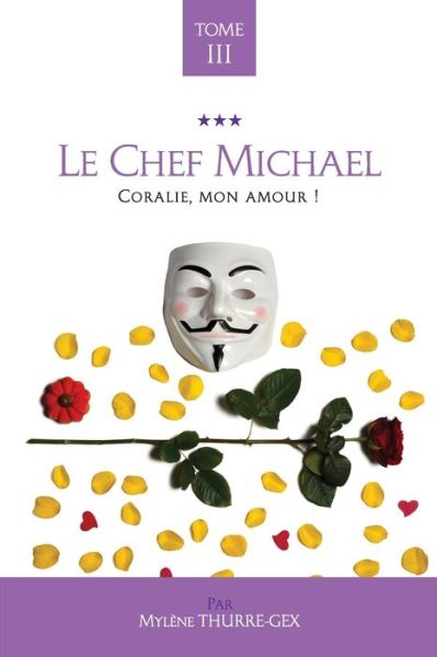 Cover for Mylene Thurre-Gex · Le Chef Michael (Paperback Book) (2018)