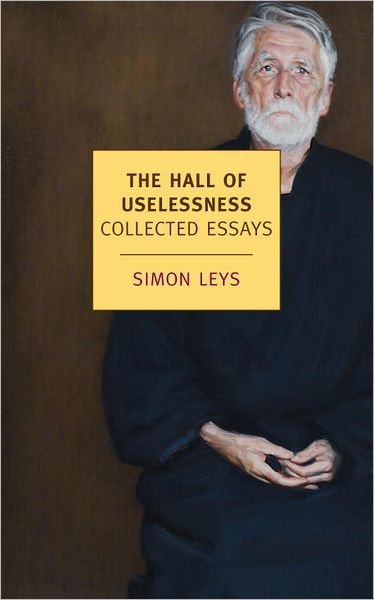 Cover for Simon Leys · The Hall Of Uselessness (Pocketbok) [Main edition] (2013)