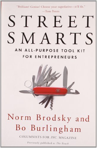 Street Smarts: an All-purpose Tool Kit for Entrepreneurs - Bo Burlingham - Books - Portfolio Trade - 9781591843207 - February 23, 2010