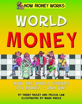 Cover for Gerry Bailey · World Money (Hardcover Book) (2015)