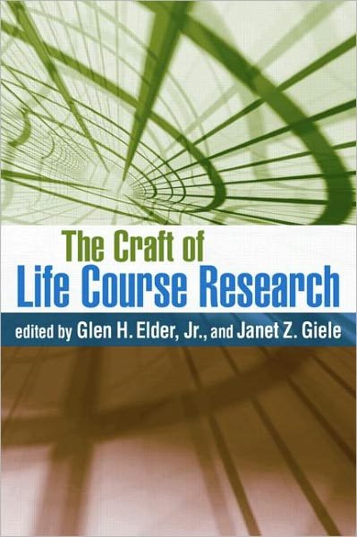 The Craft of Life Course Research -  - Libros - Guilford Publications - 9781606233207 - 7 de septiembre de 2009