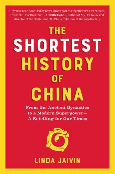 Cover for Linda Jaivin · The Shortest History of China (Paperback Book) (2021)