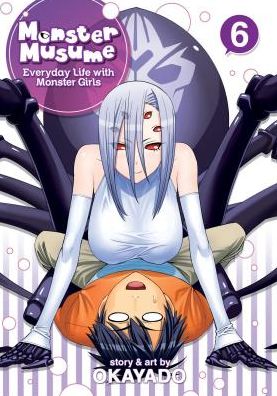 Cover for Okayado · Monster Musume Vol. 6 - Monster Musume (Paperback Book) (2015)