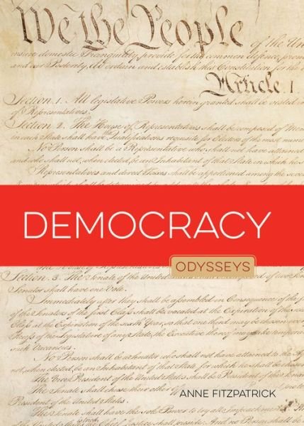 Cover for Anne Fitzpatrick · Democracy: Odysseys in Government - Odysseys in Government (Paperback Book) (2017)