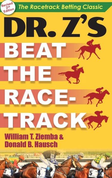 Cover for William T Ziemba · Dr. Z's Beat the Racetrack (Hardcover Book) (2018)