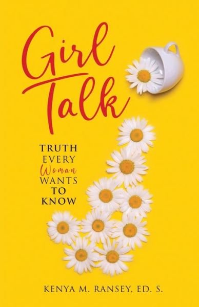 Cover for Kenya M Ransey Ed S · Girl Talk (Paperback Book) (2019)