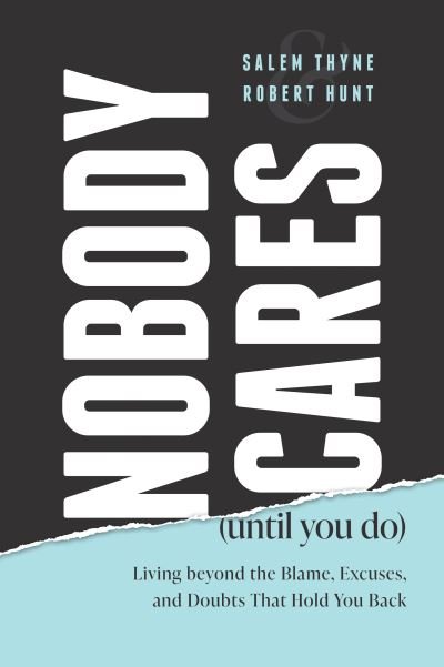 Cover for Salem Thyne · Nobody Cares (Book) (2022)