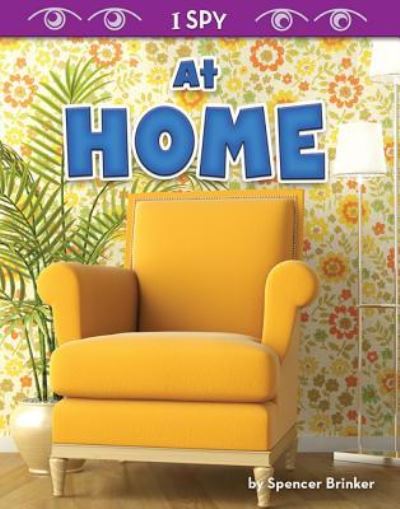 At Home - Spencer Brinker - Books - Bearcub Books - 9781642802207 - December 14, 2018