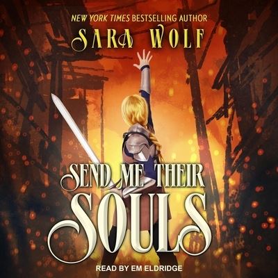 Cover for Sara Wolf · Send Me Their Souls (CD) (2021)