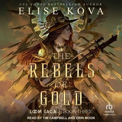 Cover for Elise Kova · The Rebels of Gold Lib/E (CD) (2017)