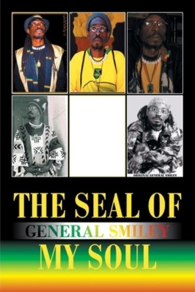 Cover for General Smiley · The Seal of My Soul (Paperback Book) (2022)