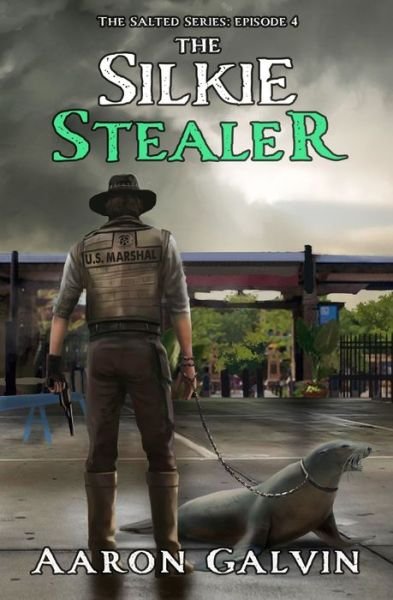 Cover for Aaron Galvin · The Silkie Stealer (Pocketbok) (2020)