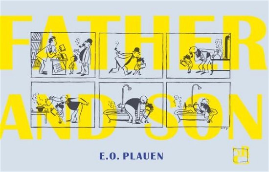 Cover for E. O. Plauen · Father And Son (Inbunden Bok) [Main edition] (2017)