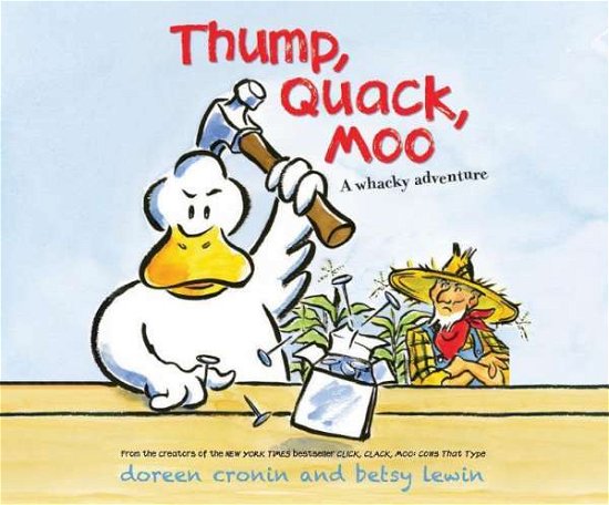 Cover for Doreen Cronin · Thump, Quack, Moo: a Whacky Adventure (CD) (2015)