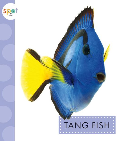 Cover for Mari C. Schuh · Tang Fish (Book) (2019)