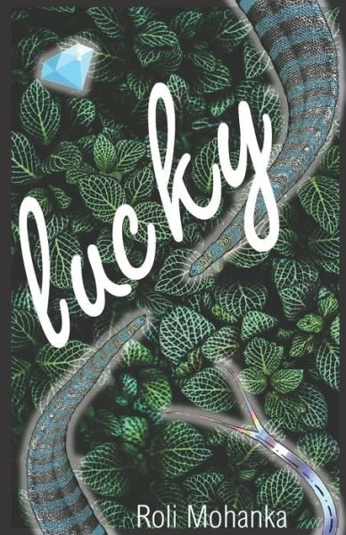 Cover for Roli Mohanka · Lucky (Paperback Bog) (2019)