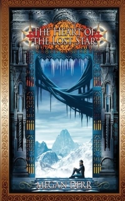 Cover for Megan Derr · The Heart of the Lost Star (Paperback Book) (2019)