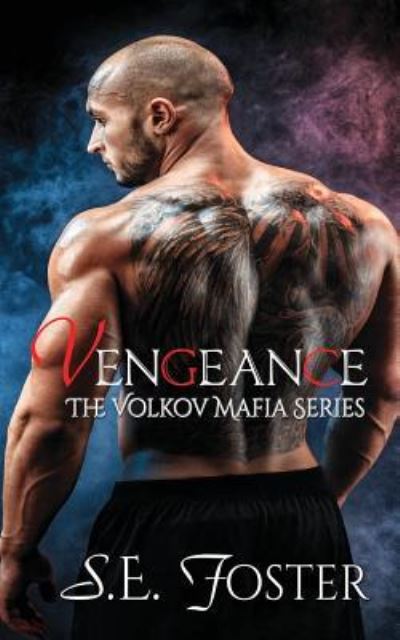 Cover for S E Foster · Vengeance (Paperback Book) (2017)