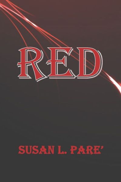 Susan L Pare' · Red (Paperback Book) (2019)