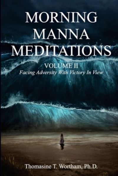 Cover for Thomasine Wortham · Morning Manna Meditations Volume II (Paperback Book) (2020)