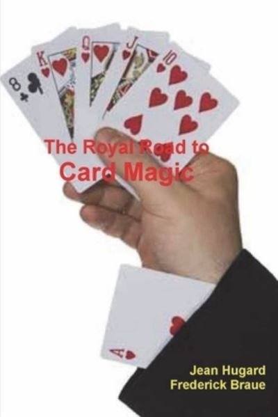 Cover for Jean Hugard · The Royal Road to Card Magic (Paperback Bog) (2021)