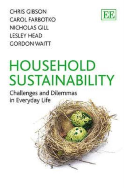 Cover for Chris Gibson · Household Sustainability: Challenges and Dilemmas in Everyday Life (Hardcover Book) (2013)