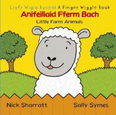 Cover for Dref Wen · Anifeiliaid Fferm Bach: Little Farm Animals (Hardcover Book) [Bilingual edition] (2024)