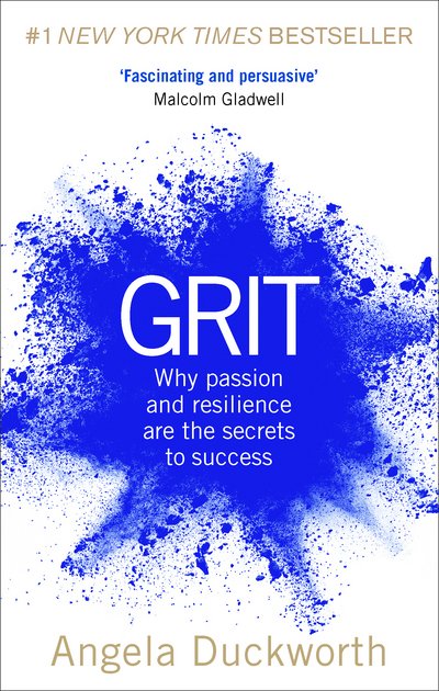 Cover for Angela Duckworth · Grit: Why passion and resilience are the secrets to success (Paperback Book) (2017)