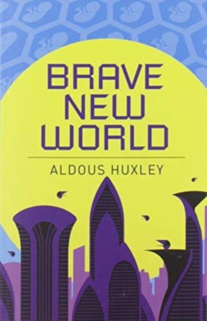 Cover for Aldous Huxley · Brave New World (Taschenbuch) (2019)