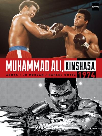 Cover for Jean-David Morvan · Muhammad Ali, Kinshasa 1974 (Hardcover bog) (2021)