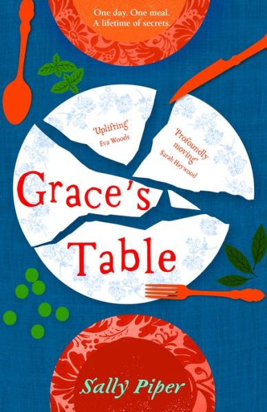 Cover for Sally Piper · Grace's Table: 'Beautifully written' Daily Mail (Paperback Book) (2019)