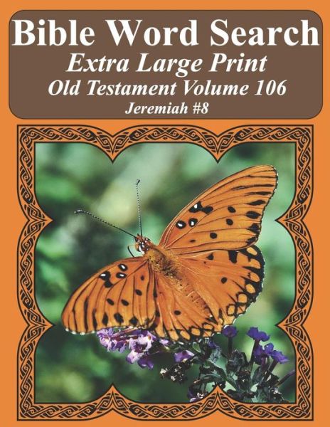 Cover for T W Pope · Bible Word Search Extra Large Print Old Testament Volume 106 (Paperback Book) (2018)