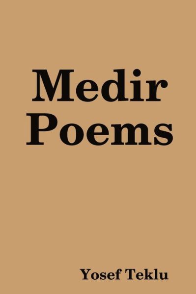 Cover for Yosef Teklu · Medir Poems (Paperback Book) (2019)