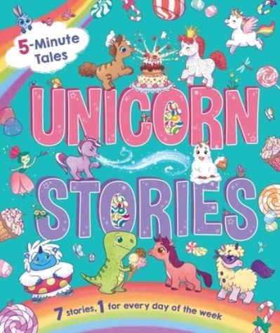 Cover for Igloobooks · 5-Minute Tales: Unicorn Stories (Hardcover Book) (2021)