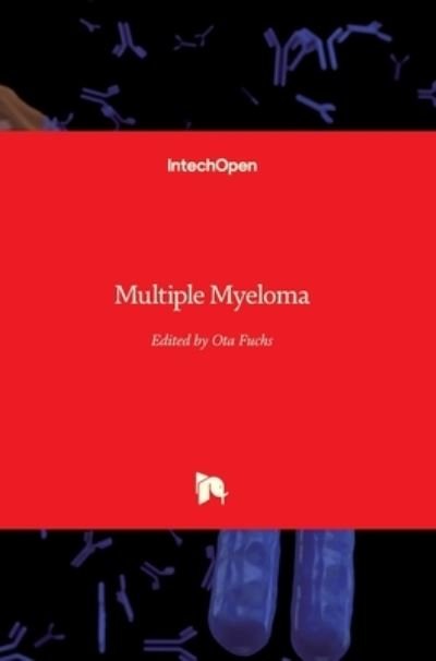 Cover for Ota Fuchs · Multiple Myeloma (Innbunden bok) (2021)